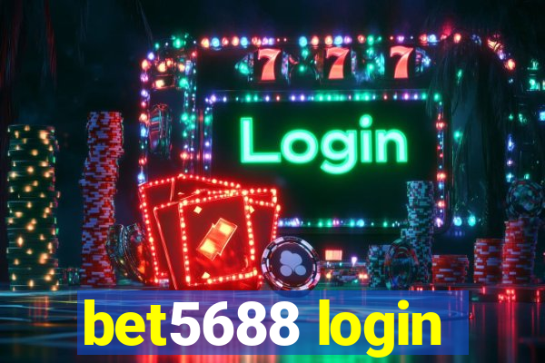 bet5688 login